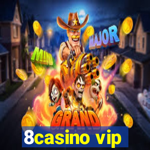 8casino vip